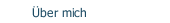 Über mich
